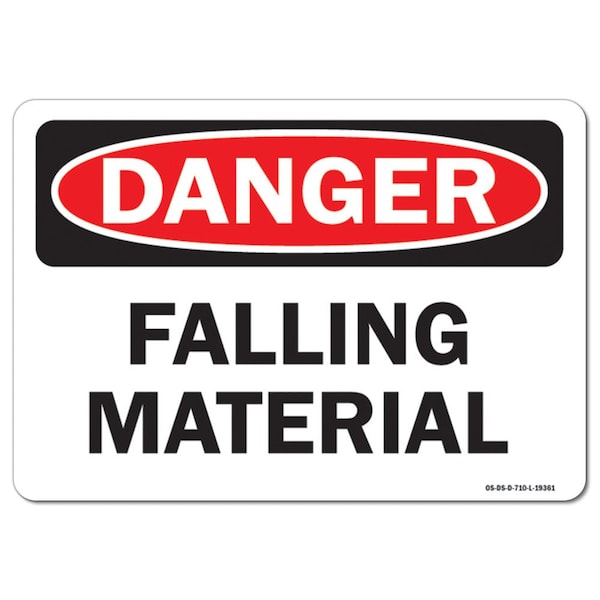 OSHA Danger Sign, Falling Material, 14in X 10in Aluminum, 10" W, 14" L, Landscape